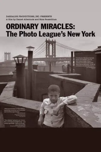     Ordinary Miracles: The Photo League's New York